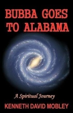 Bubba Goes To Alabama - Mobley, Kenneth David