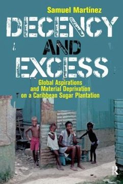 Decency and Excess - Martinez, Samuel