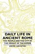 Daily Life in Ancient Rome - The People... - Bild 1