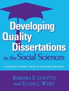 Developing Quality Dissertations in the Social Sciences - Lovitts, Barbara E; Wert, Ellen L