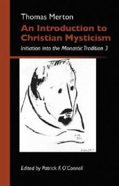 An Introduction to Christian Mysticism - Merton, Thomas