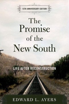 The Promise of the New South - Ayers, Edward L