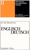 Englisch-Deutsch / Wörterbuch der industriellen Technik Bd.2