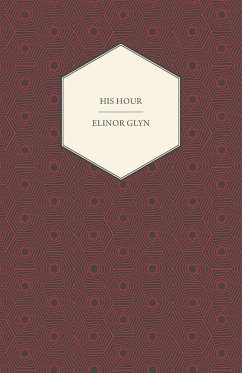 His Hour - Glyn, Elinor