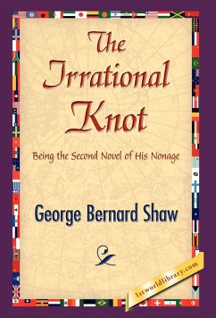 The Irrational Knot - Shaw, George Bernard