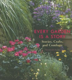 Every Garden Is a Story - Seton, Susannah