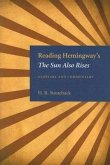 Reading Hemingway's the Sun Also Rises Reading Hemingway's the Sun Also Rises
