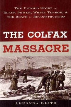 The Colfax Massacre - Keith, Leeanna