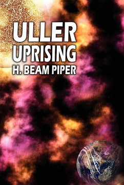 Uller Uprising - Piper, H. Beam