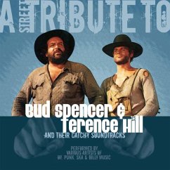A Street Tribute To Bud Spencer & Terence Hill - Various Artists