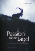 Passion für die Jagd