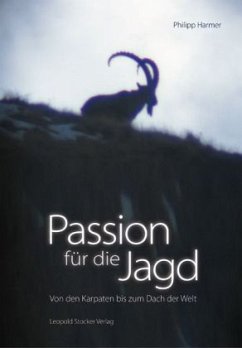 Passion für die Jagd - Harmer, Philipp