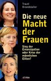 Die neue Macht der Frauen