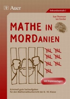 Mathe in Mordanien - Thompson, Sue; Forster, Ian