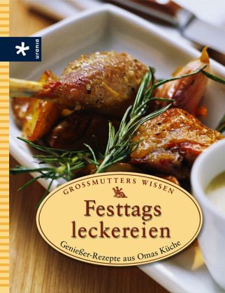Festtagsleckereien Festtagsleckereien