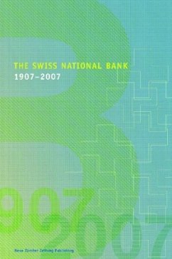 The Swiss National Bank 1907-2007