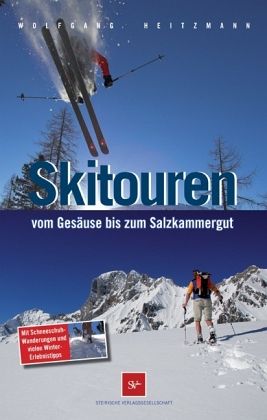 Skitouren vom Gesäuse bis zum Salzkammergut