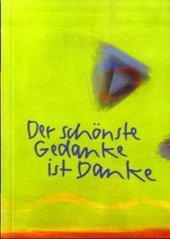 Cover Der schönste Gedanke ist Danke