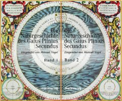 Die Naturgeschichte des Gaius Plinius Secundus, 2 Bde. - Plinius der Ältere