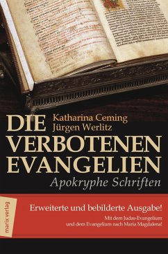 Die verbotenen Evangelien - Apokryphe Schriften - Ceming, Katharina;Werlitz, Jürgen