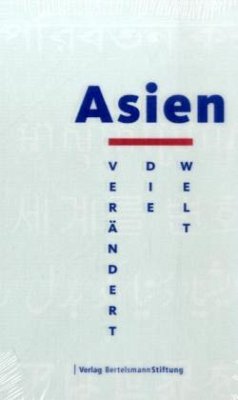 Asien verändert die Welt