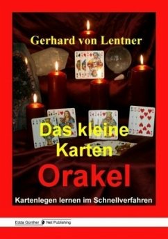 Das kleine Karten Orakel - Lentner, Gerhard von