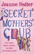 The Secret Mothers' Club - Bild 1