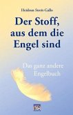 Der Stoff, aus dem die Engel sind