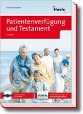 Patientenverfügung und Testament