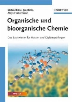 Organische und bioorganische Chemie - Bräse, Stefan; Bülle, Jan; Hüttermann, Aloys