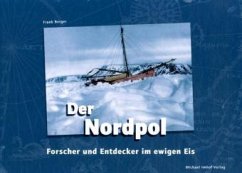 Der Nordpol - Berger, Frank