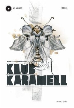 Klub Karamell, m. Audio-CD - Sonnenberg, Nina;Fiva