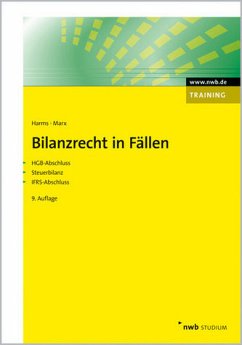 Bilanzrecht in Fällen - Harms, Jens E. / Marx, Franz Jürgen