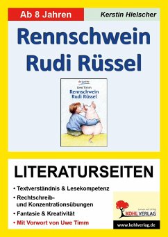 Rennschwein Rudi Rüssel / Literaturseiten - Hielscher, Kerstin