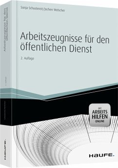 Arbeitszeugnisse und Personalbeurteilung nach dem TVöD - mit CD-ROM - Schustereit, Sonja / Welscher, Jochen