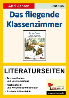 Das fliegende Klassenzimmer / Literaturseiten - Eisel, Rolf