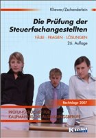 Die Prüfung der Steuerfachangestellten - Kliewer, Ekkehard / Zschenderlein, Oliver