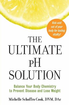 The Ultimate PH Solution - Cook, Michelle Schoffro