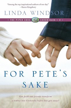 For Pete's Sake (the Piper Cove Chronicles) - Windsor, Linda