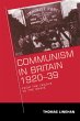 Communism in Britain, 1920-39 - Bild 1
