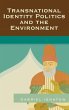 Transnational Identity Politics and the... - Bild 1