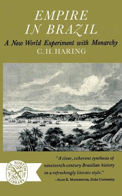 Empire in Brazil - Haring, C. H.