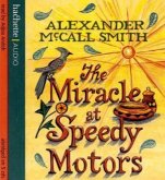 The Miracle at Speedy Motors, Audio-CD The Miracle at Speedy Motors, Audio-CD