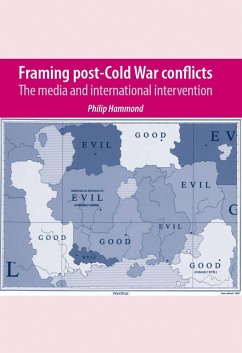 Framing Post-Cold War Conflicts - Hammond, Philip