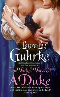 The Wicked Ways of a Duke - Guhrke, Laura L.