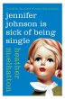 Jennifer Johnson Is Sick of Being Single - Bild 1
