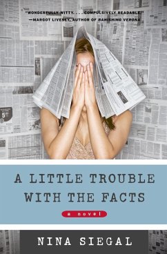 A Little Trouble with the Facts - Siegal, Nina