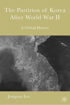 The Partition of Korea After World War II - Loparo, Kenneth A.