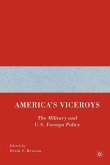 America's Viceroys America's Viceroys