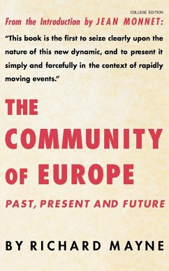 The Community of Europe - Mayne, Richard